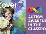 Autism Awareness in the Classroom